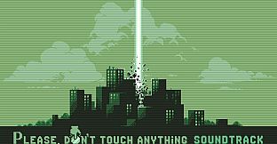 Please, Don't Touch Anything Soundtrack