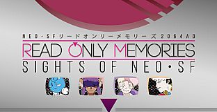 Read Only Memories - Sights of Neo-SF