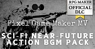 Pixel Game Maker MV - Sci-Fi Near-Future Action BGM Pack