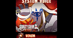 GGXrd System Voice - VENOM