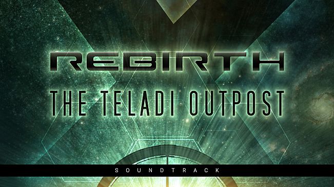 X Rebirth: The Teladi Outpost Soundtrack