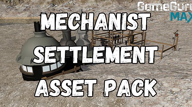 GameGuru MAX Low Poly Asset Pack - Mechanist's Settlement