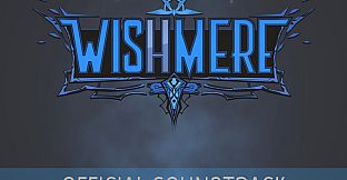 Wishmere Original Soundtrack