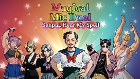 Magical Mic Duel: Senpai, Hear My Spell