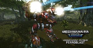 MechWarrior Online - Ferroblast Legendary Mech Pack