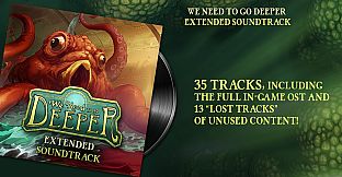 We Need To Go Deeper - Buried Treasure DLC