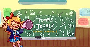 Times Trials Original Soundtrack
