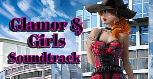Glamor & Girls Soundtrack