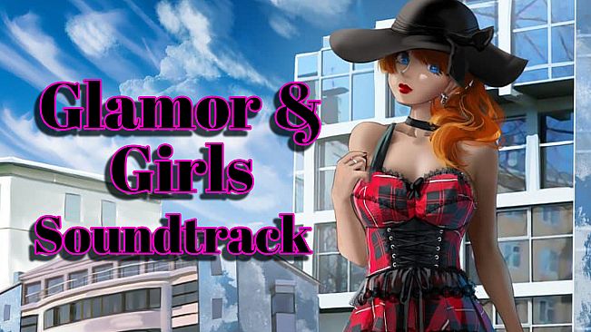 Glamor & Girls Soundtrack