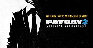 PAYDAY 2: The Official Soundtrack