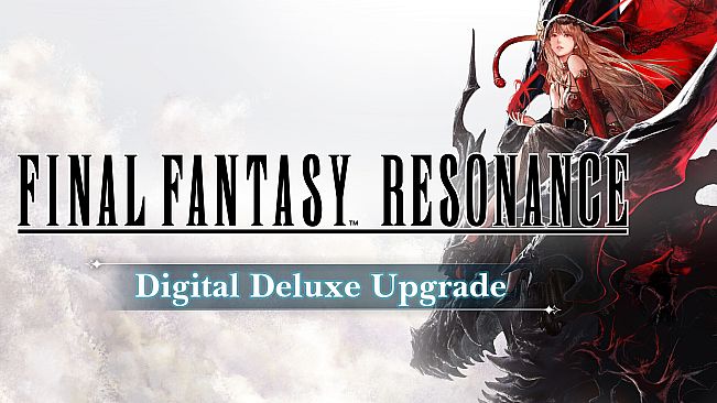 FINAL FANTASY RESONANCE Digital Deluxe Upgrade