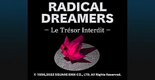 CHRONO CROSS: THE RADICAL DREAMERS EDITION