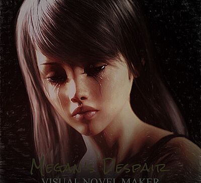 Visual Novel Maker - Megan's Despair