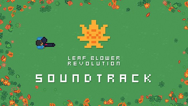 Leaf Blower Revolution - Idle Game Soundtrack