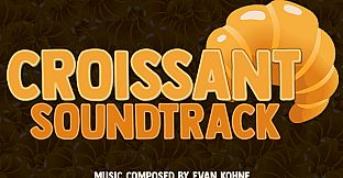 Croissant Soundtrack