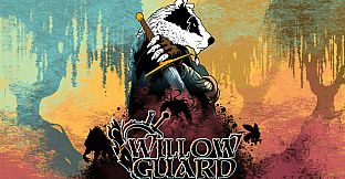 Art of Willow Guard