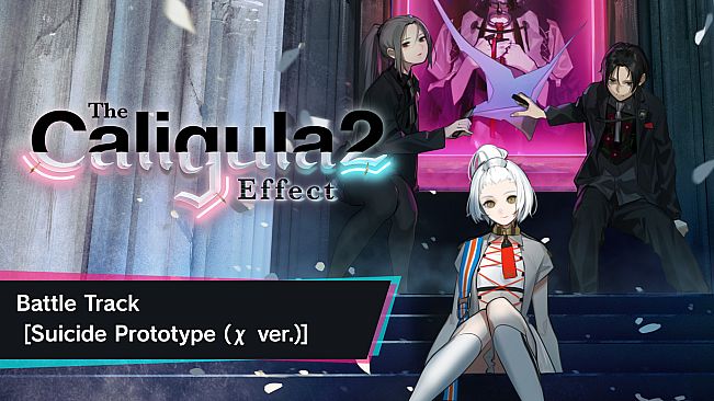 The Caligula Effect 2 - Battle Track [Suicide Prototype (χ ver.)]