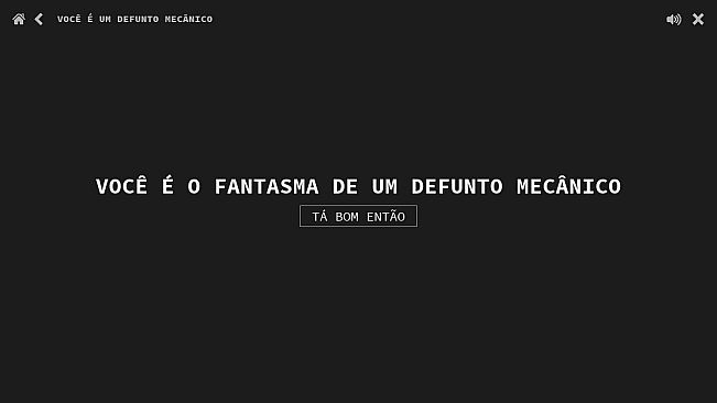 VOCÊ É UM DEFUNTO MECÂNICO