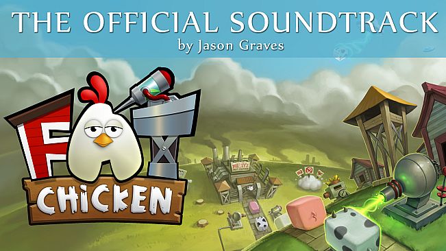 Fat Chicken - OST by Jason Graves
