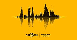Firewatch Original Soundtrack