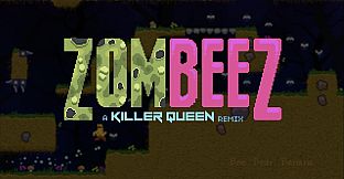 ZOMBEEZ: A Killer Queen Remix