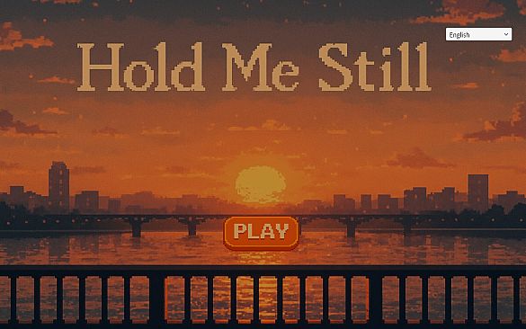 Hold Me Still