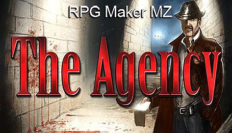 RPG Maker MZ - The Agency