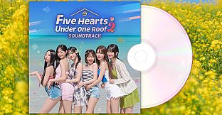 Five Hearts Under One Roof season2 - Soundtrack