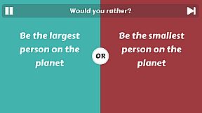 Choice Clash: What Would You Rather?
