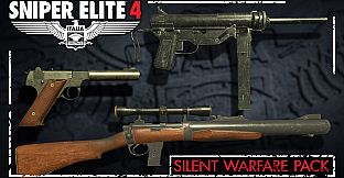 Sniper Elite 4 - Silent Warfare Weapons Pack