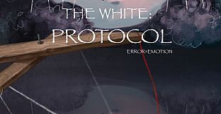 白色协议 The White: Protocol