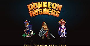Dungeon Rushers - Tang Dynasty Skins Pack