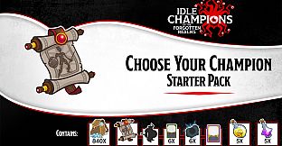 Idle Champions - Choose Your Champion Starter Pack