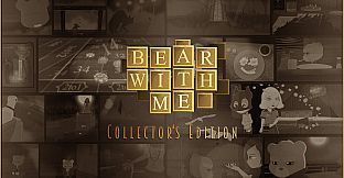 Bear With Me - Collector's Edition Upgrade