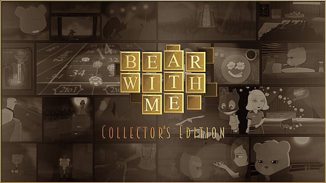 Bear With Me - Collector's Edition Upgrade
