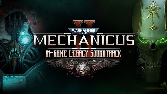 Warhammer 40,000: Mechanicus II – In-game Legacy Soundtrack