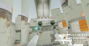 VR Ultimate Paintball: Heartbreak, Regret & Paintbots