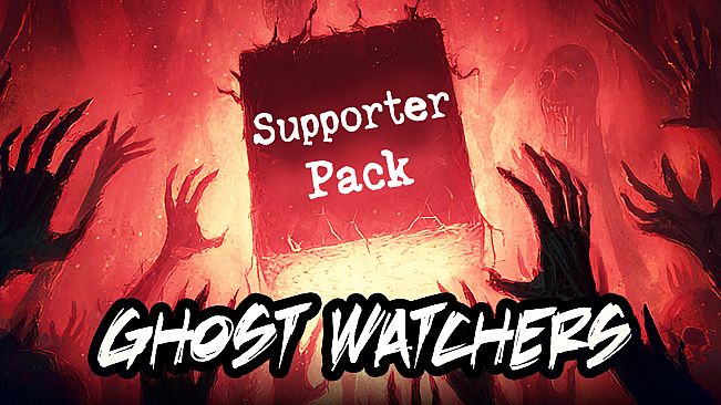 Ghost Watchers - Supporter Pack