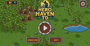 Hero Haven TD