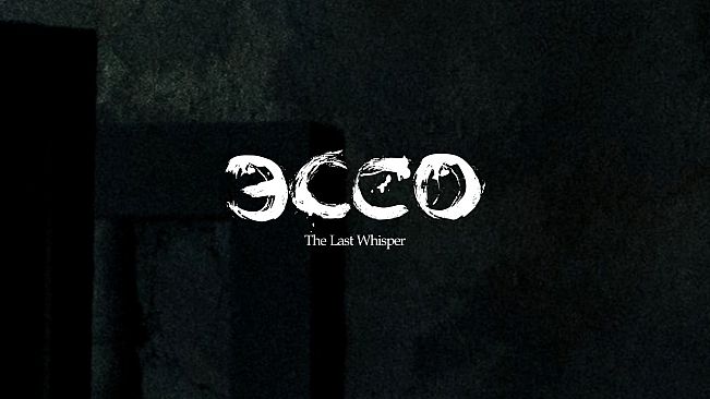 ECCO: The Last Whisper [Beta]
