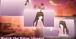 Watch The Edge Honey! - Wallpaper Pack