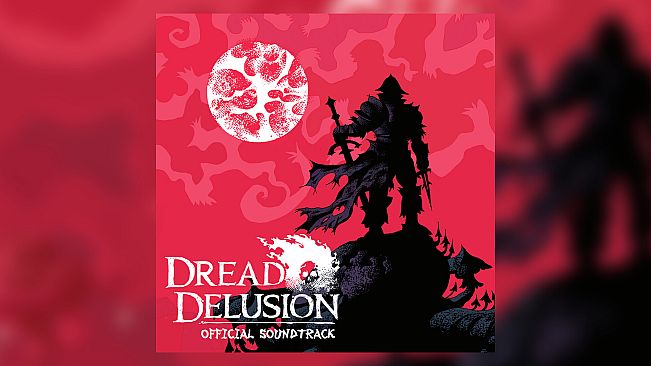 Dread Delusion Soundtrack