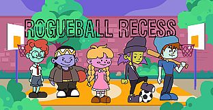Rogueball Recess