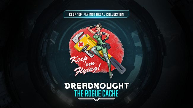 Dreadnought Rogue Cache DLC