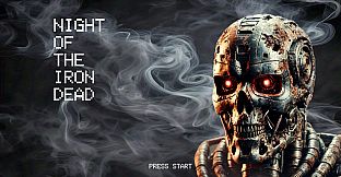 Night of the Iron Dead