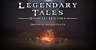 Legendary Tales - Dawn of History OST
