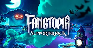 Fangtopia - Supporter Pack