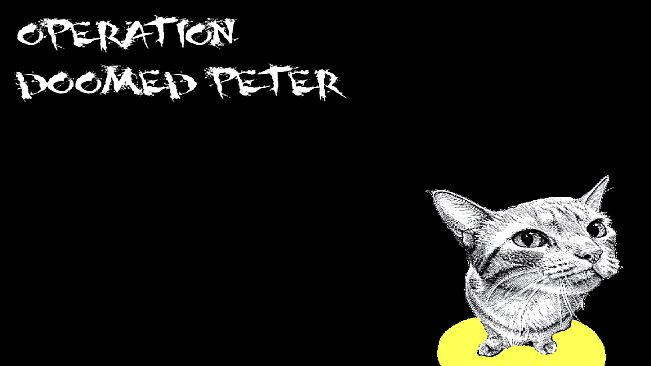 Operation: Doomed Peter