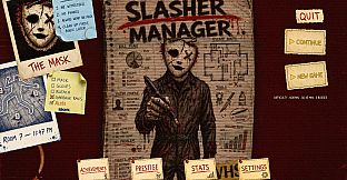 Slasher Manager