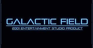 GALACTIC FIELD 《银河领域》